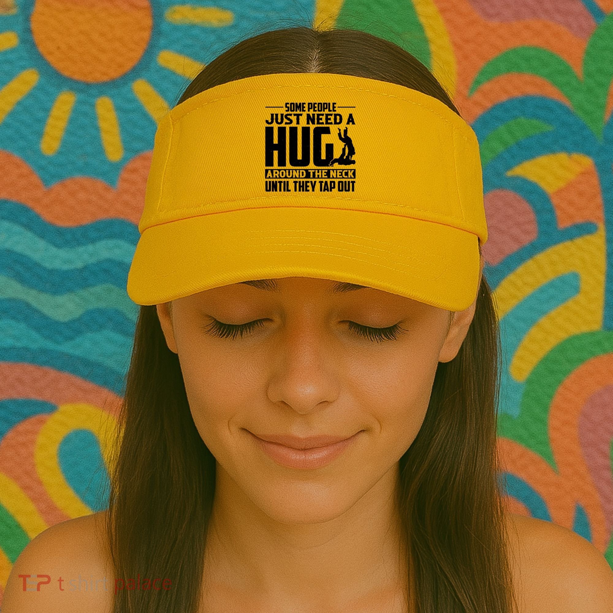 Funny Jiu Jitsu Some People Just Need A Hug Around The Neck Visor