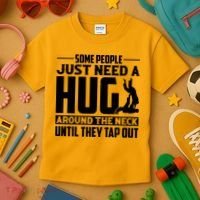 Funny Jiu Jitsu Some People Just Need A Hug Around The Neck Kids T-Shirt thumb 3