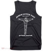 Funny Jesus Loves You But I Dont Tank Top thumb 0