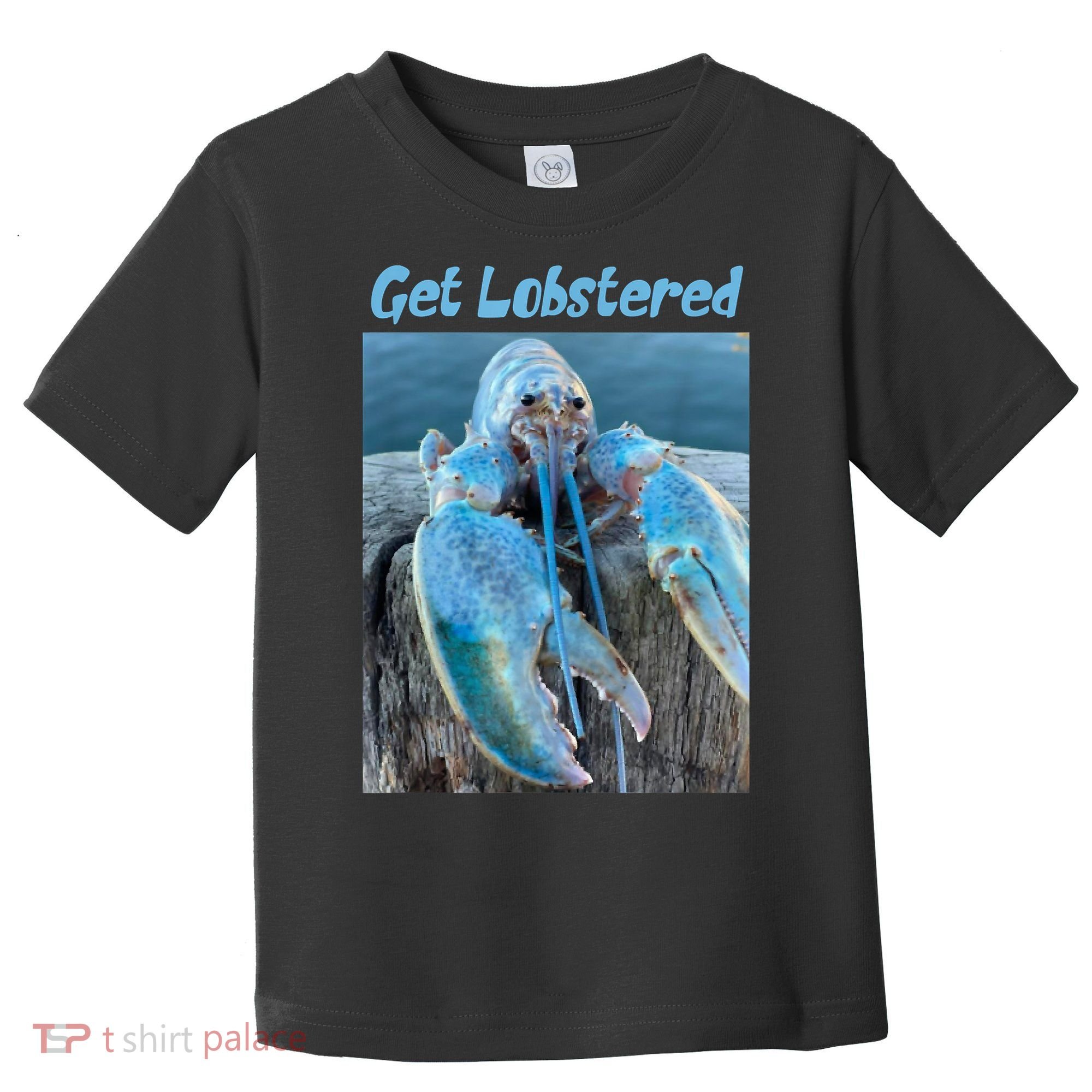 Funny Jumpscare Lobster Meme Blue Crustacean Toddler T-Shirt