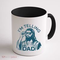Funny Jesus Meme IM Telling Dad Jesus Christian Coffee Mug thumb 1