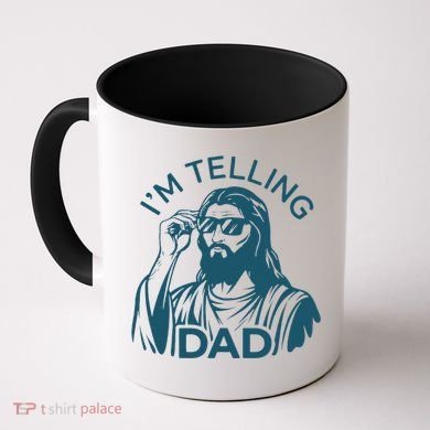 Funny Jesus Meme IM Telling Dad Jesus Christian Coffee Mug