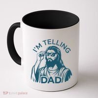 Funny Jesus Meme IM Telling Dad Jesus Christian Coffee Mug thumb 0