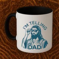 Funny Jesus Meme IM Telling Dad Jesus Christian Coffee Mug thumb 2