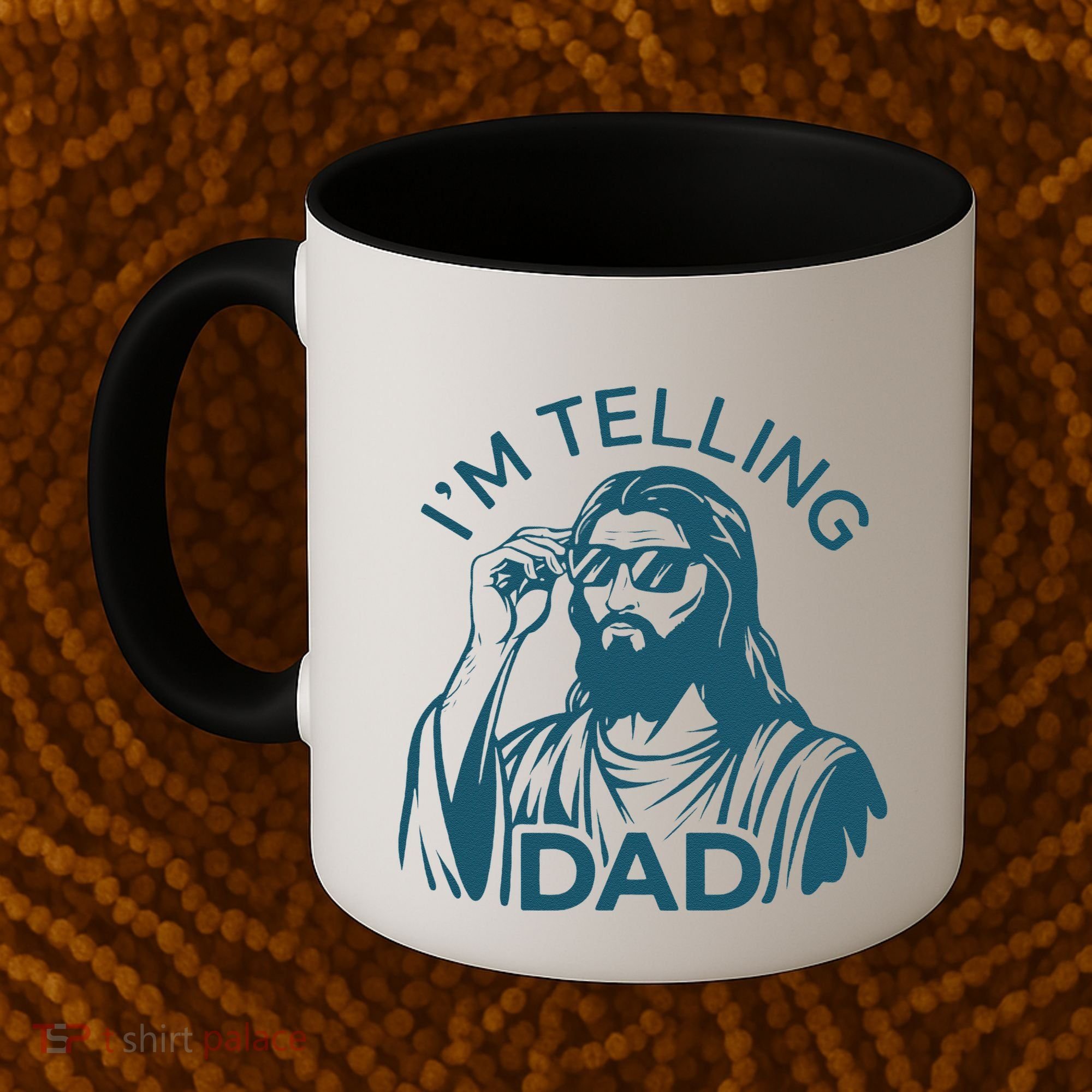 Funny Jesus Meme IM Telling Dad Jesus Christian Coffee Mug
