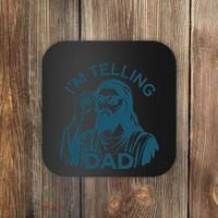 Funny Jesus Meme IM Telling Dad Jesus Christian Coaster thumb 0