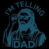 Funny Jesus Meme IM Telling Dad Jesus Christian Women's T-Shirt thumb 6