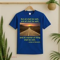 Funny Julian Of Norwich All Shall Be Well Christian Heaven Hope T-Shirt thumb 2