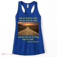 Funny Julian Of Norwich All Shall Be Well Christian Heaven Hope Women's Tank Top thumb 0
