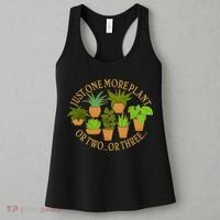 Funny Just One More Plant Or Two Or Three Women's Tank Top thumb 3