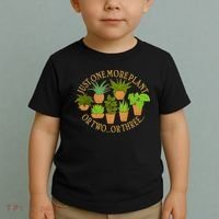 Funny Just One More Plant Or Two Or Three Toddler T-Shirt thumb 2