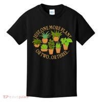 Funny Just One More Plant Or Two Or Three Kids T-Shirt thumb 0