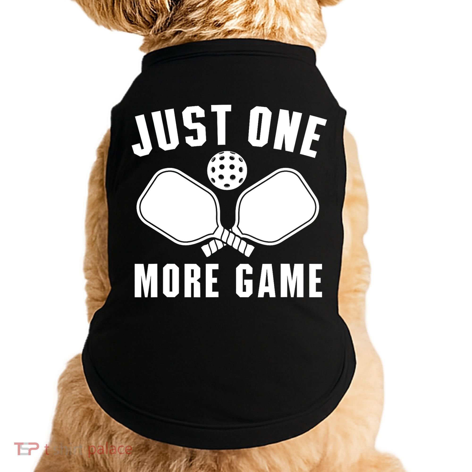 Funny Just One More Game Pickleball Player Gift Pickleballers Doggie Tank