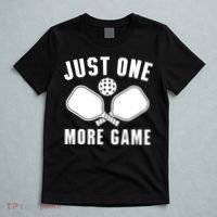 Funny Just One More Game Pickleball Player Gift Pickleballers T-Shirt thumb 5