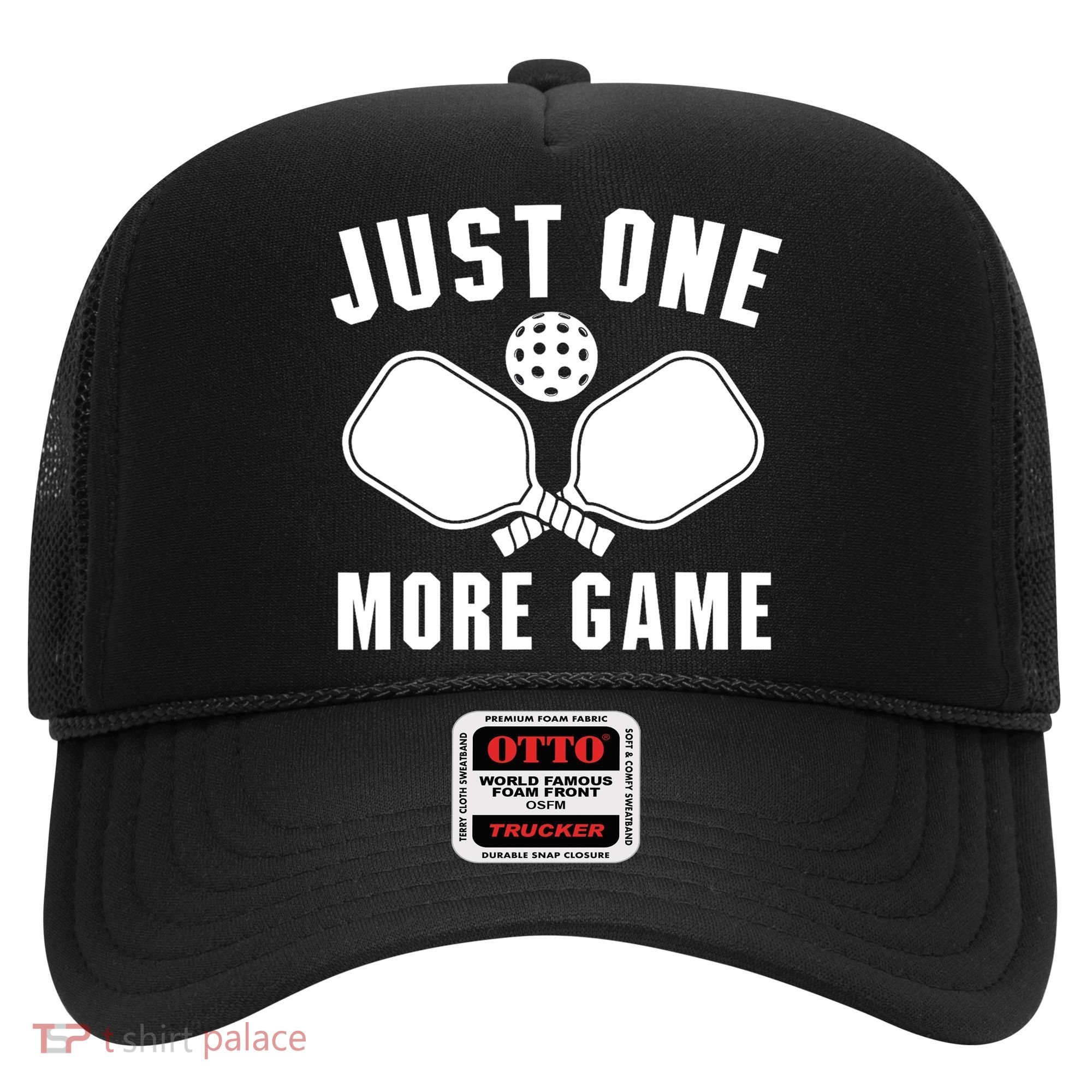 Funny Just One More Game Pickleball Player Gift Pickleballers Hat