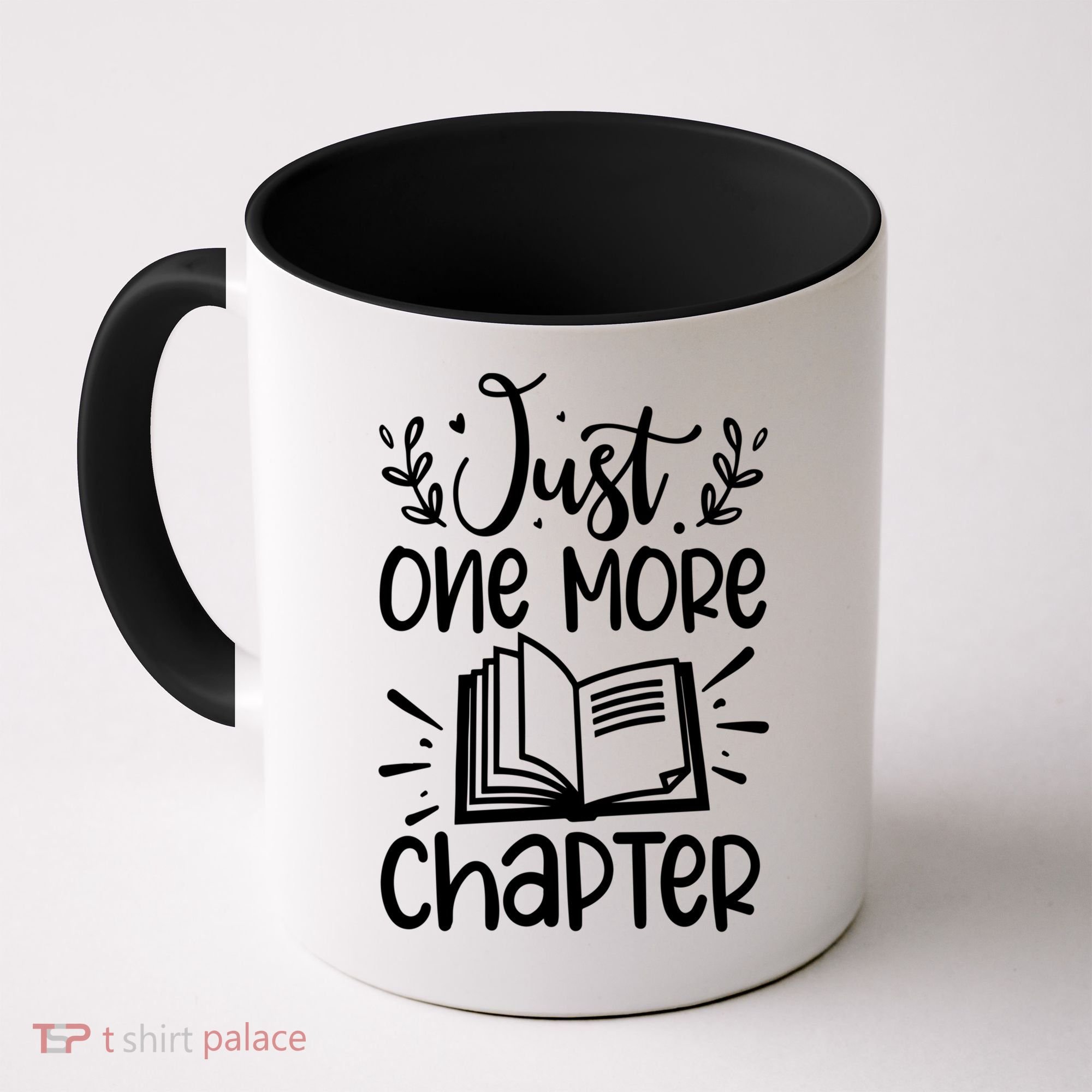 Funny Just One More Chapter Book Lovers Gift Coffee Mug
