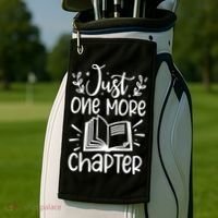 Funny Just One More Chapter Book Lovers Gift Golf Towel thumb 2