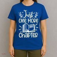 Funny Just One More Chapter Book Lovers Gift T-Shirt thumb 4