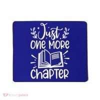 Funny Just One More Chapter Book Lovers Gift Mousepad thumb 0