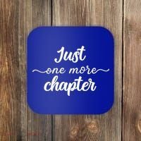 Funny Just One More Chapter Book Booklover Bookworm Nerd Cool Gift Coaster thumb 0
