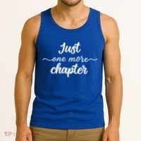Funny Just One More Chapter Book Booklover Bookworm Nerd Cool Gift Tank Top thumb 3