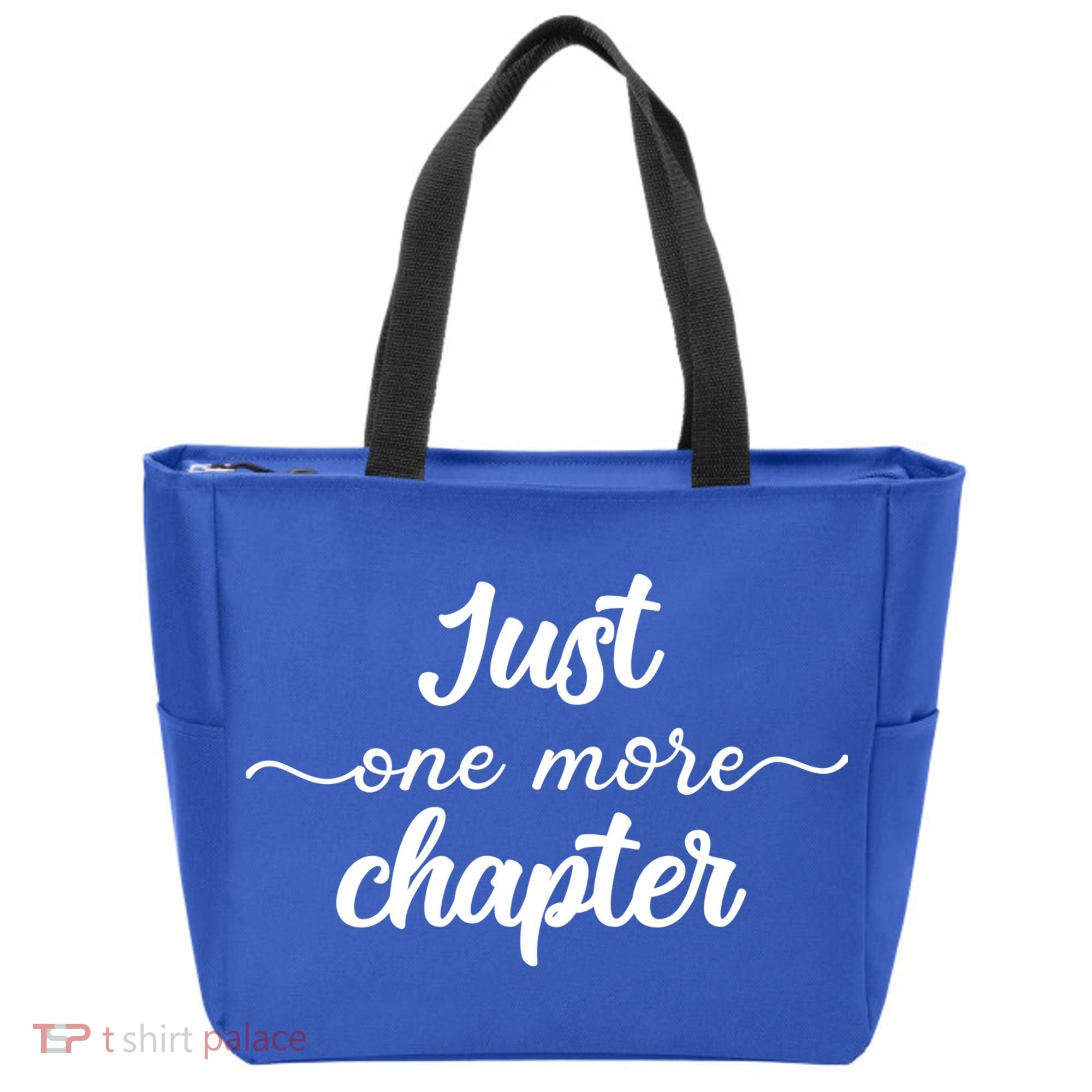 Funny Just One More Chapter Book Booklover Bookworm Nerd Cool Gift Tote Bag