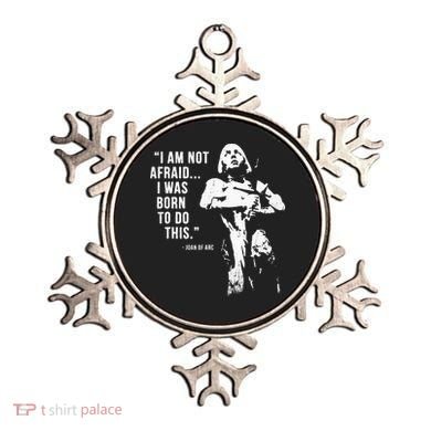 Feminist Joan Of Arc Am Not Afraid I Was Born Do This St. Ornament