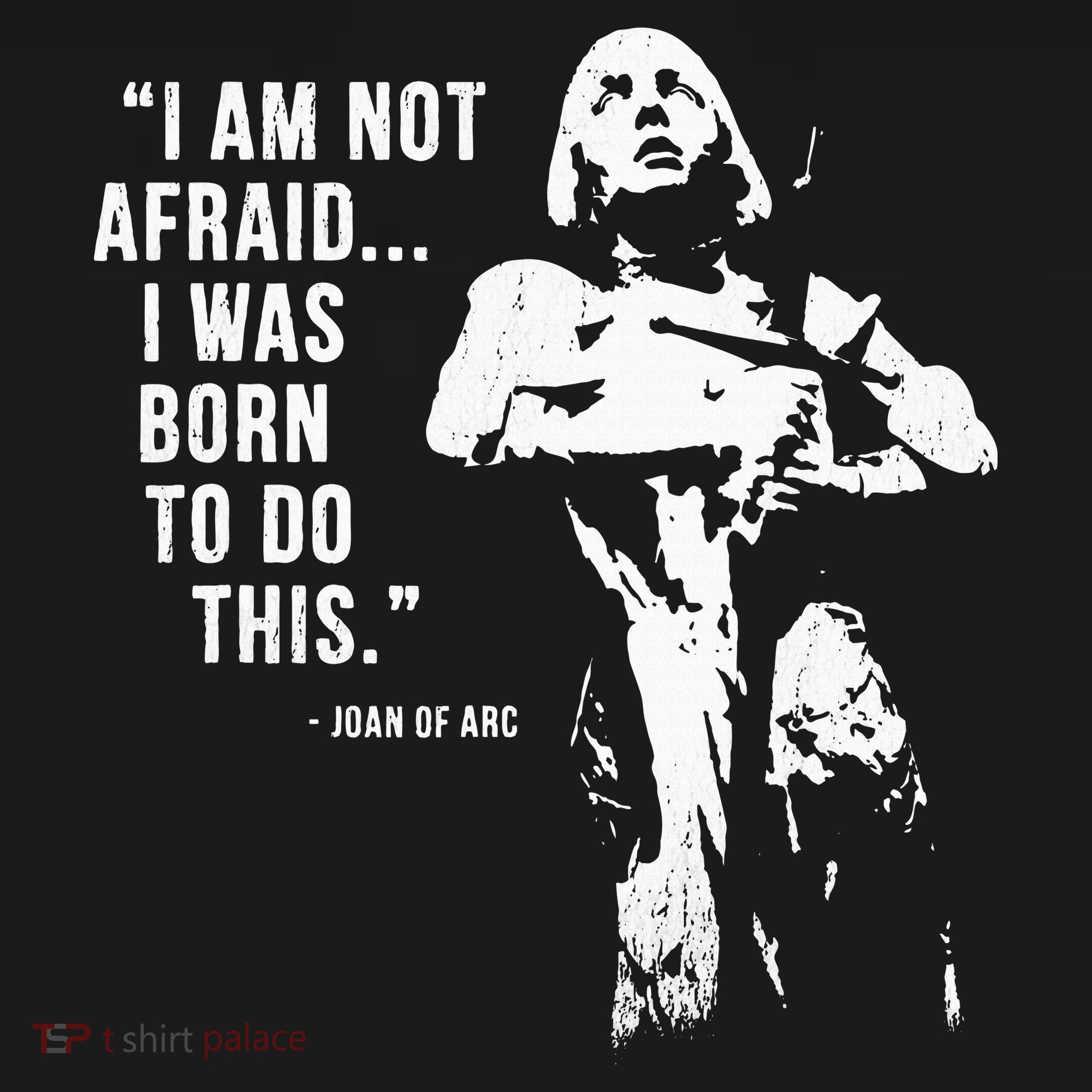 Feminist Joan Of Arc Am Not Afraid I Was Born Do This St. Toddler T-Shirt