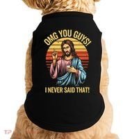 Funny Jesus Omg You Guys I Never Said That Doggie Tank thumb 0