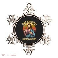 Funny Jesus Omg You Guys I Never Said That Ornament thumb 0