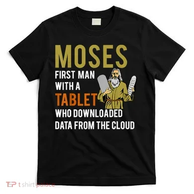 Funny Jewish Passover Moses Tablet Data Cloud Computing T-Shirt
