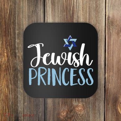 Funny Jewish Princess  Coaster