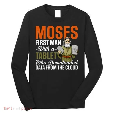 Funny Jewish Passover Moses Tablet Data Cloud Computing Pun Long Sleeve Shirt