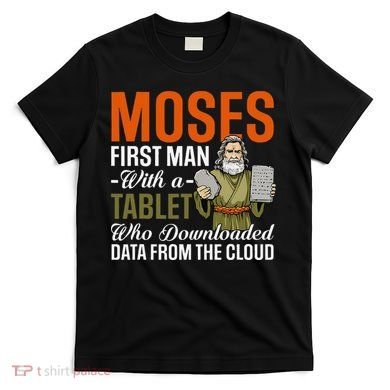 Funny Jewish Passover Moses Tablet Data Cloud Computing Pun T-Shirt