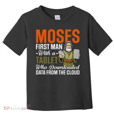 Funny Jewish Passover Moses Tablet Data Cloud Computing Pun Toddler T-Shirt