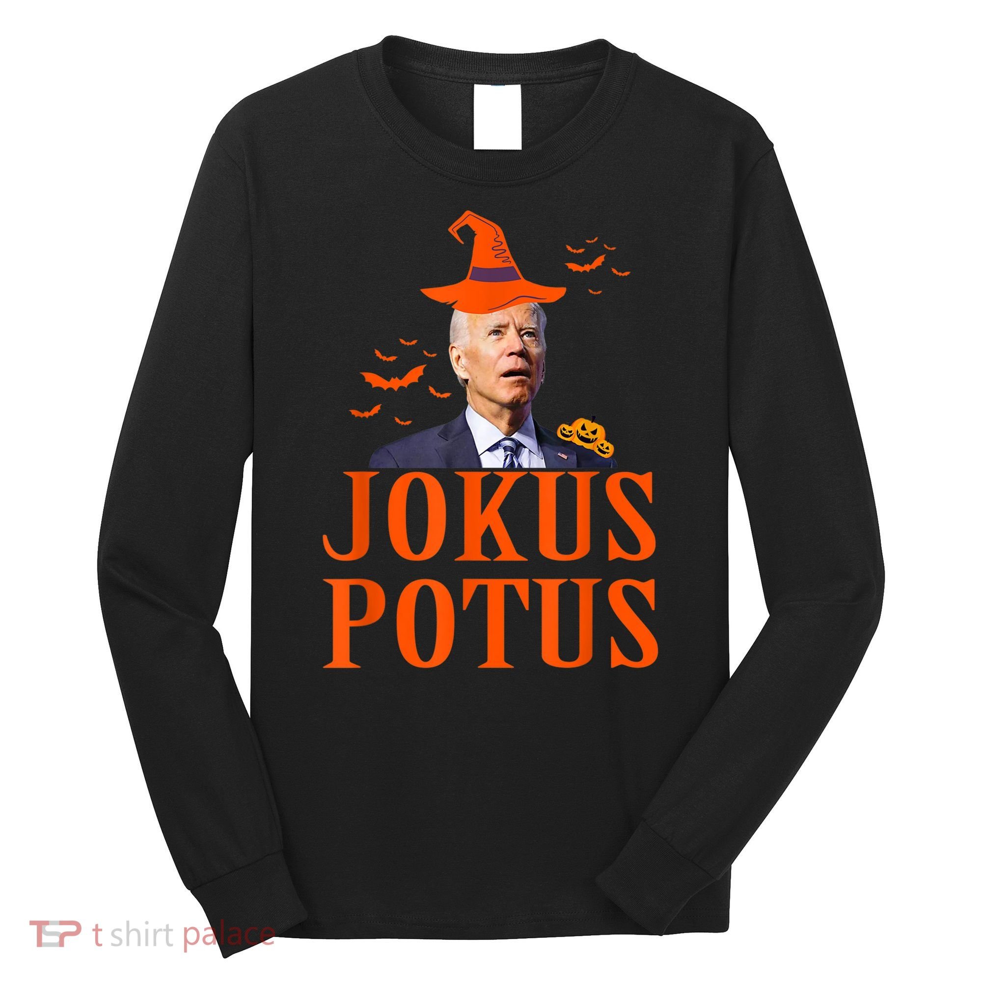Funny Jokus Potus Halloween Biden Apparel Long Sleeve Shirt