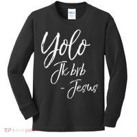 Funny Jesus Resurrection Quote Easter Yolo JK BRB Jesus Kids Long Sleeve Shirt thumb 0
