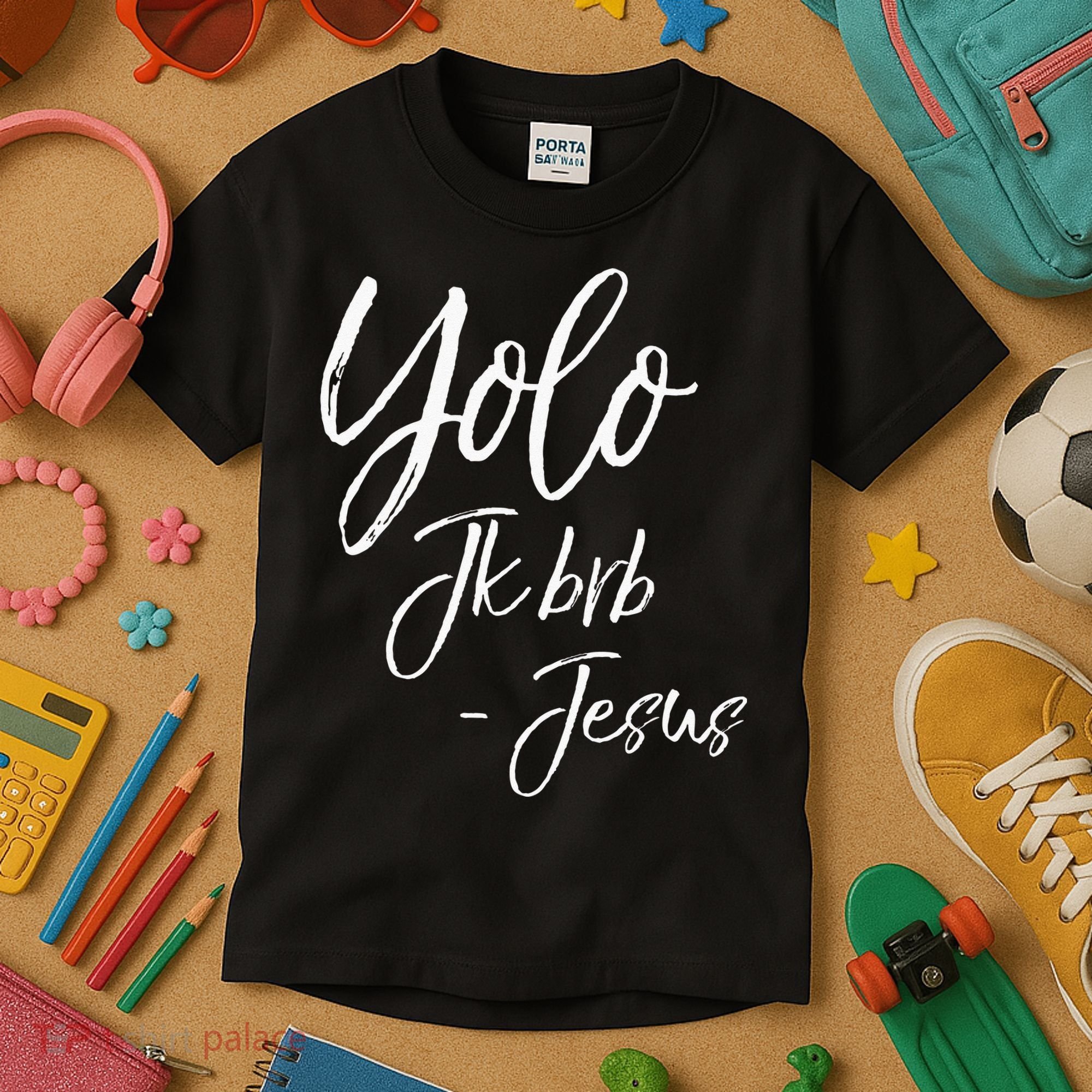 Funny Jesus Resurrection Quote Easter Yolo JK BRB Jesus Kids T-Shirt