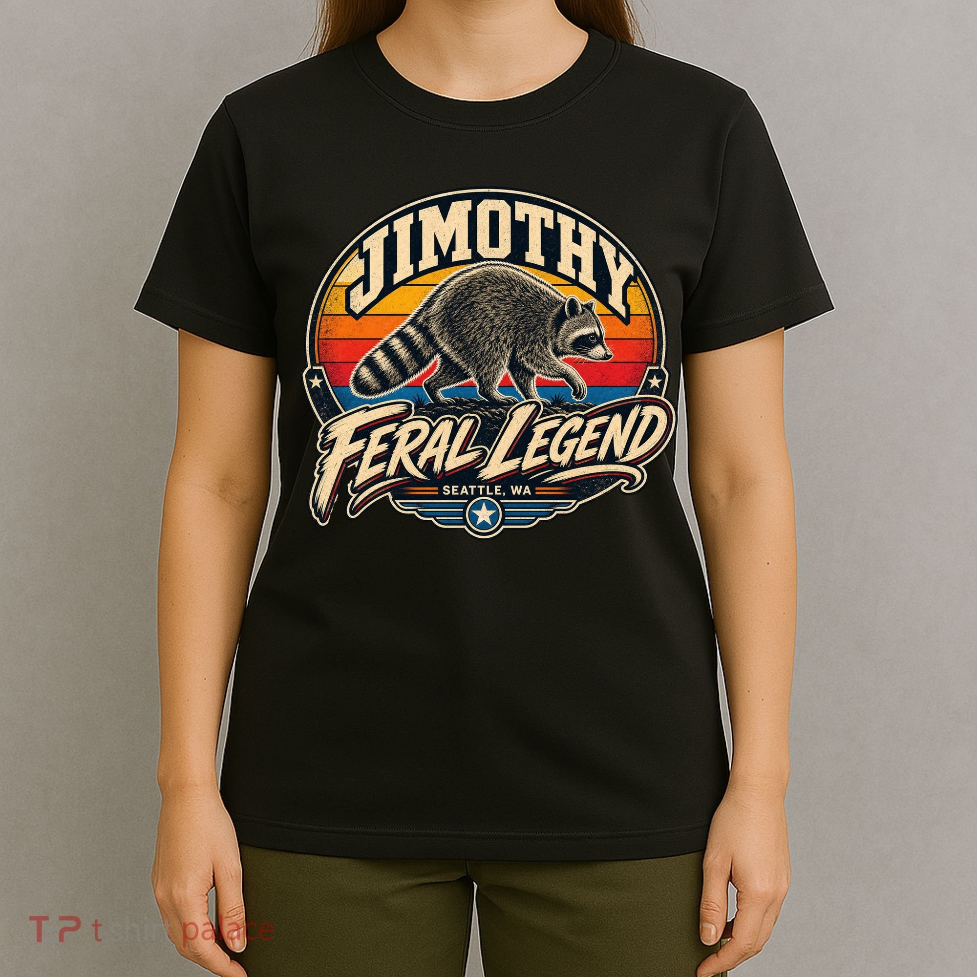 Funny Jimothy Raccoon Seattle Feral Legend T-Shirt