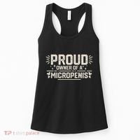 Funny Joke Rude Proud Owner Of A Micropenis Bachelor Party Women's Tank Top thumb 0