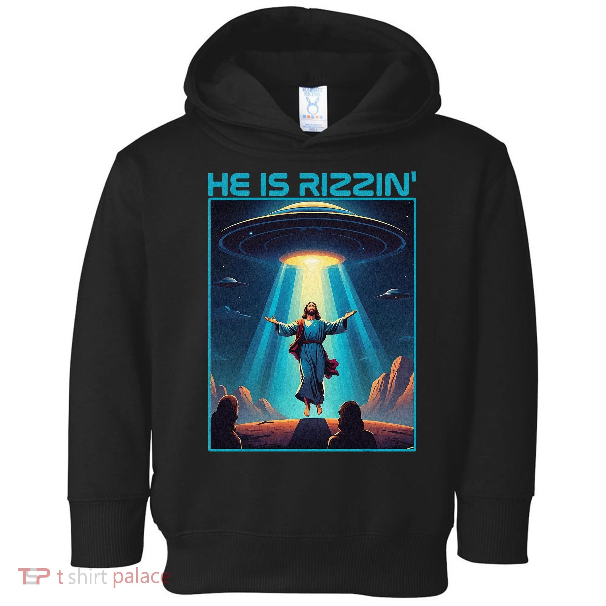 Funny Jesus Rizzin Easter Ufo Alien Abduction Space Christ Toddler Hoodie