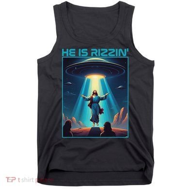 Funny Jesus Rizzin Easter Ufo Alien Abduction Space Christ Tank Top