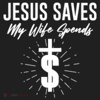 Funny Jesus Saves My Wife Spends Women's Sweatshirt thumb 2