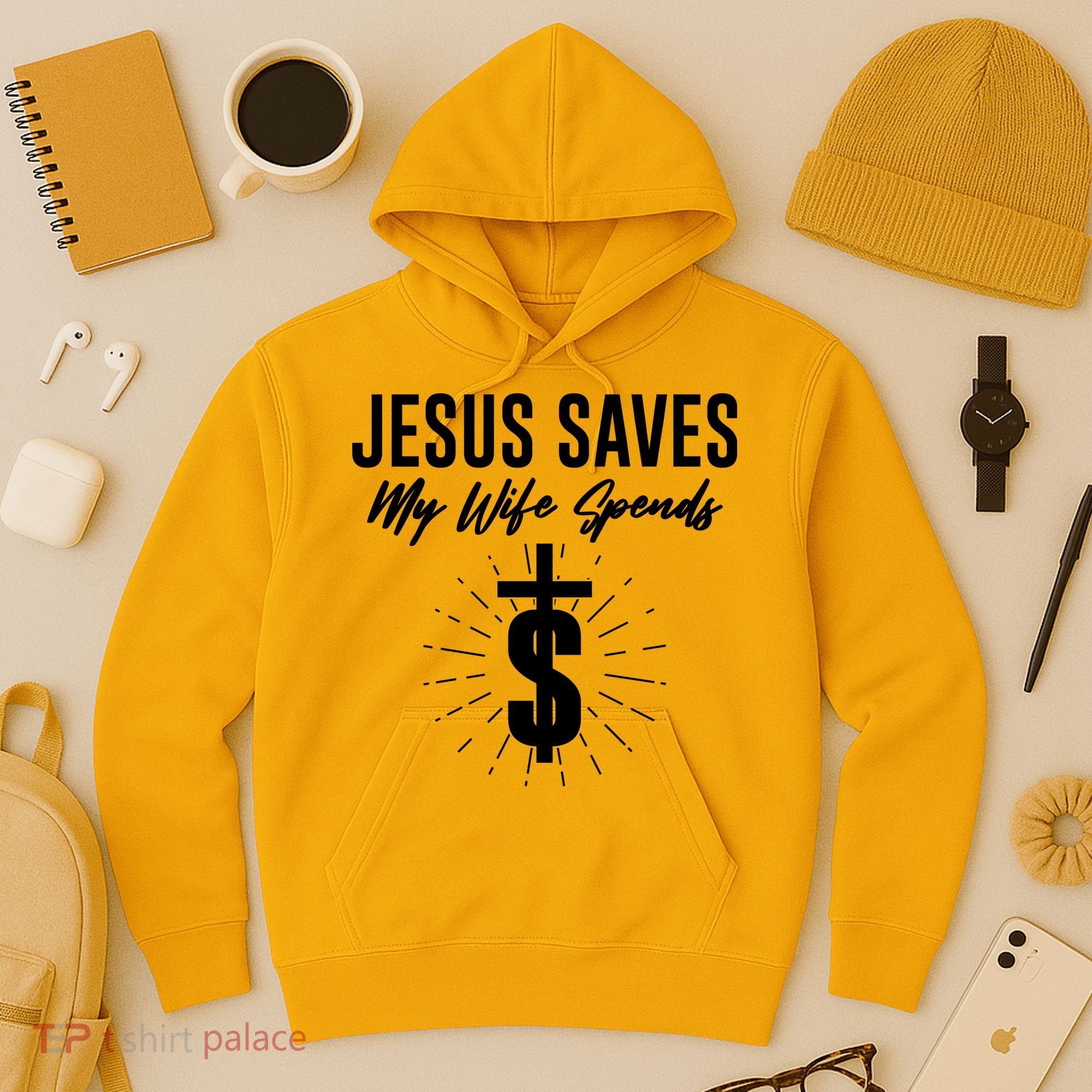Funny Jesus Saves My Wife Spends Hoodie