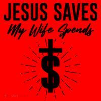 Funny Jesus Saves My Wife Spends Santa Hat thumb 1