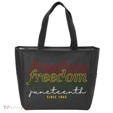 Freedom Juneteenth Since 1865 Tote Bag