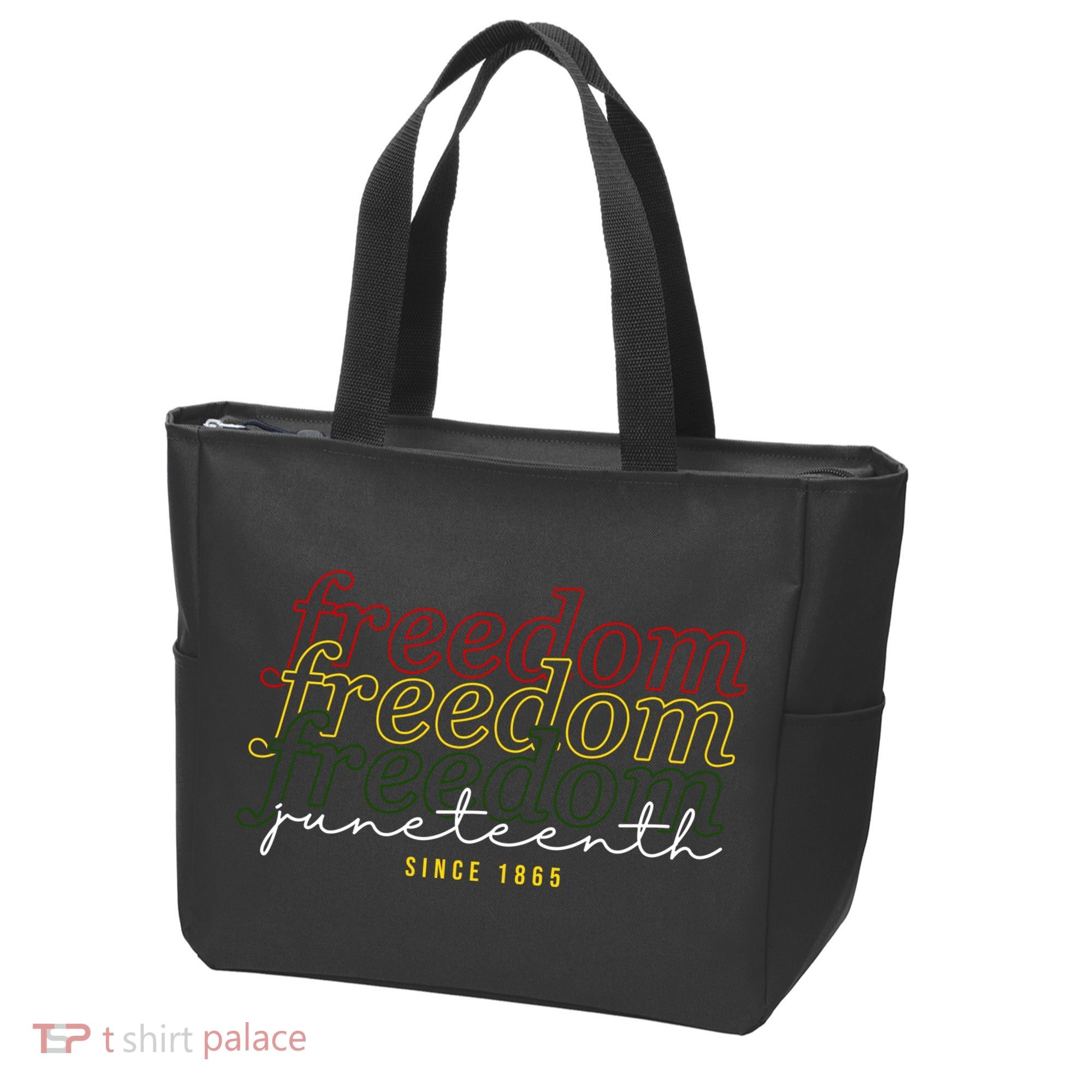 Freedom Juneteenth Since 1865 Tote Bag