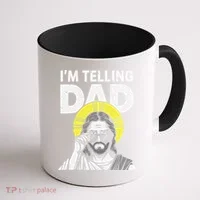 Funny Jesus Saying Im Telling Dad Coffee Mug thumb 1