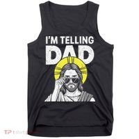 Funny Jesus Saying Im Telling Dad Tank Top thumb 0