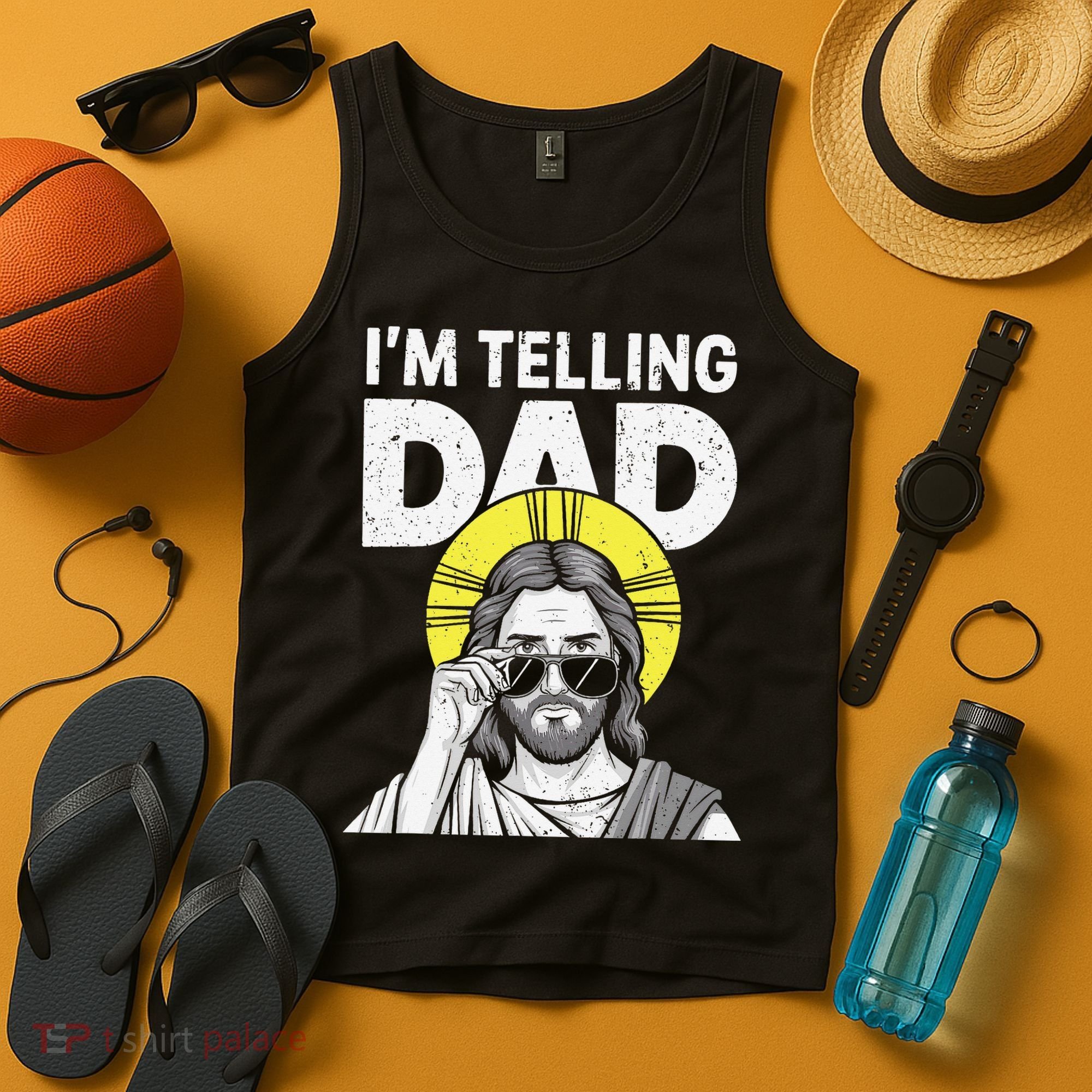 Funny Jesus Saying Im Telling Dad Tank Top
